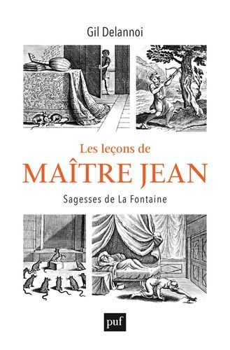 Emprunter Les leçons de Maître Jean. Sagesses de La Fontaine livre