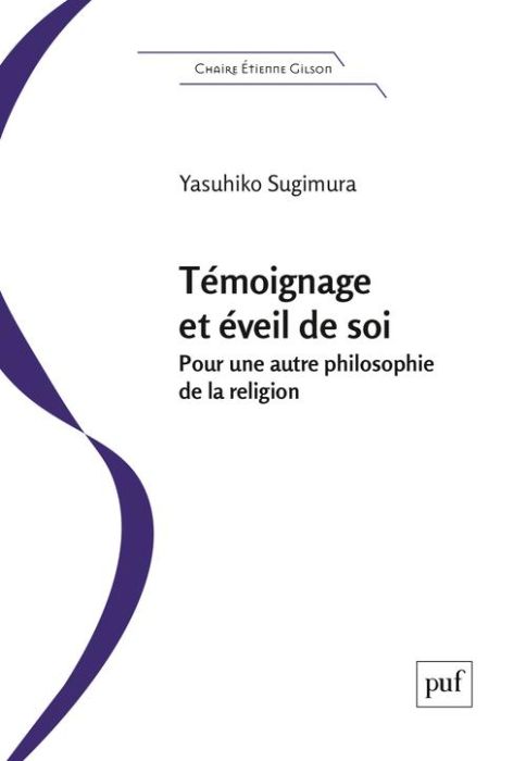 Emprunter Témoignage et éveil de soi. Pour une autre philosophie de la religion livre