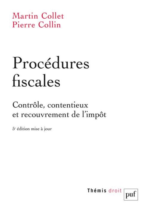 Emprunter Procédures fiscales. Contrôle, contentieux et recouvrement de l'impôt livre