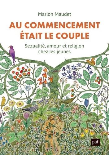 Emprunter Au commencement était le couple. Sexualité, amour et religion chez les jeunes livre