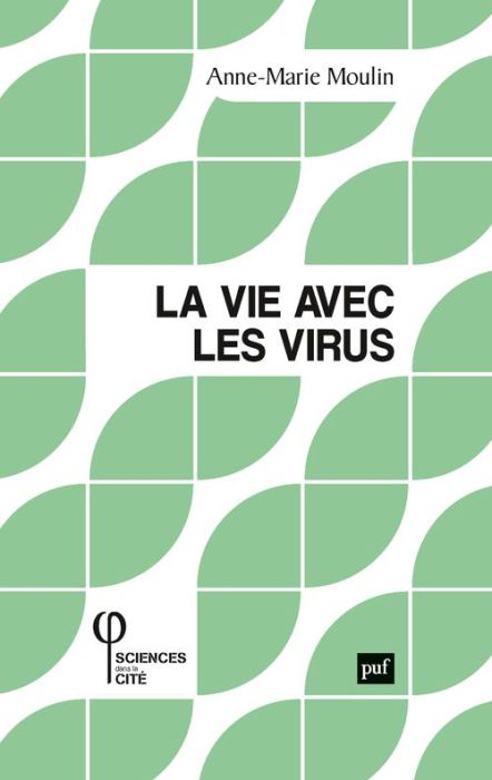 Emprunter La vie avec les virus livre