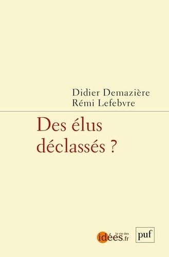 Emprunter Des élus déclassés ? livre