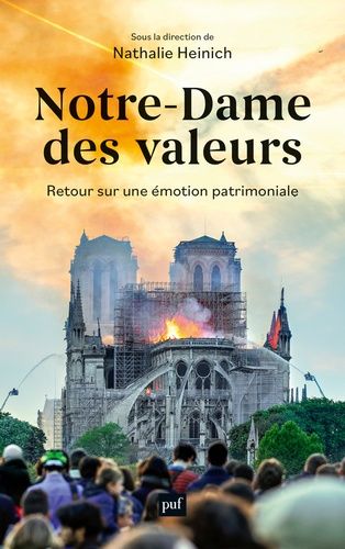 Emprunter Notre-Dame des valeurs. Retour sur une émotion patrimoniale livre