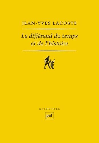 Emprunter Le différend du temps et de l'histoire livre