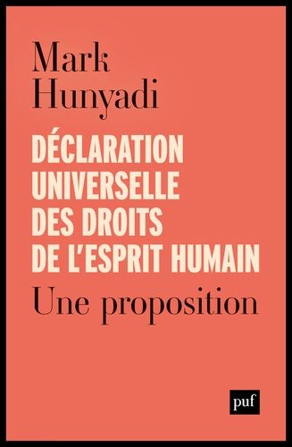 Emprunter Déclaration universelle des droits de l'esprit humain. Une proposition livre