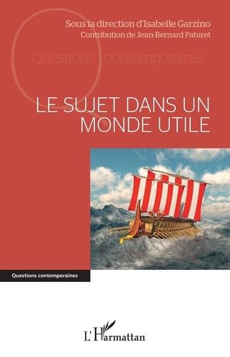 Emprunter Le sujet dans un monde utile livre