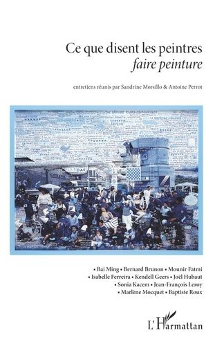 Emprunter Ce que disent les peintres. <em>faire peinture</em> livre