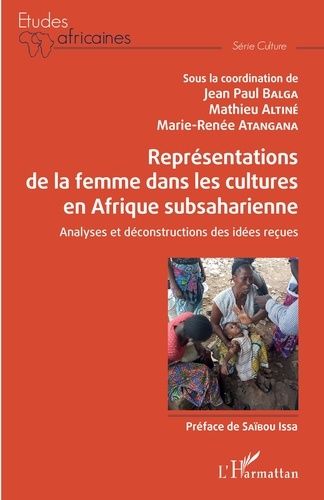 Emprunter Représentations de la femme dans les cultures en Afrique subsaharienne. Analyses et déconstructions livre