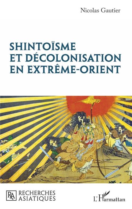 Emprunter Shintoïsme et décolonisation en Extrême-Orient livre