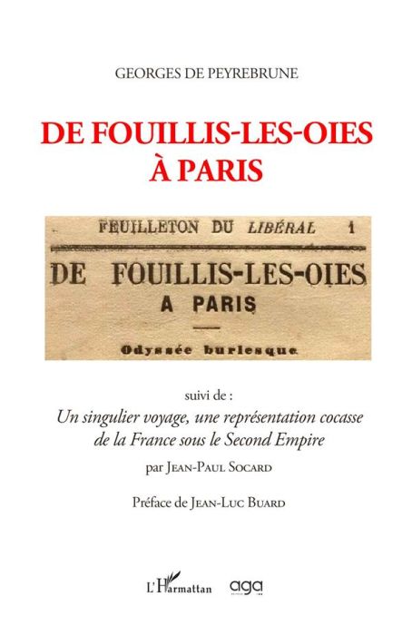 Emprunter De fouillis-les-oies à Paris. Suivi de : Un singulier voyage, une représentation cocasse de la Franc livre