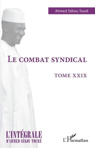 Emprunter Le combat syndical livre