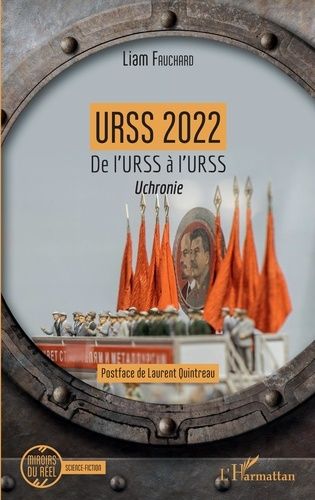 Emprunter Urss 2022. De l'URSS à l'URSS - <em>Uchronie</em> livre