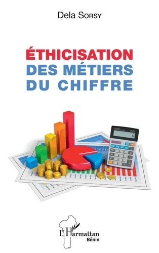 Emprunter Ethicisation des métiers du chiffre livre