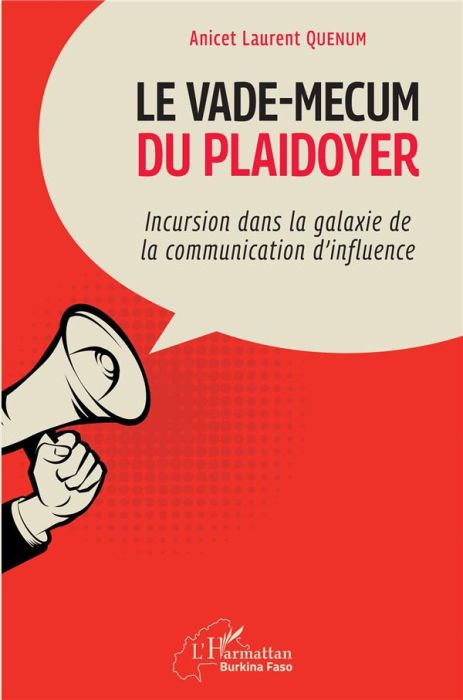 Emprunter Le vade-mecum du plaidoyer. Incursion dans la galaxie de la communication d'influence livre