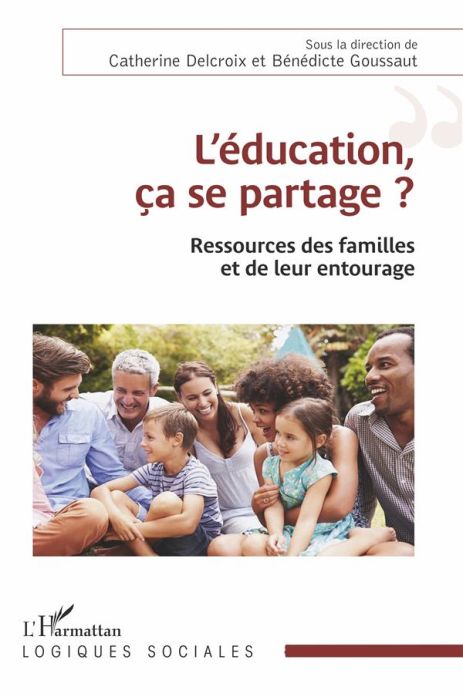 Emprunter L'éducation, ça se partage ?. Ressources des familles et de leur entourage livre