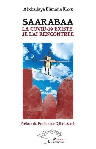 Emprunter Saarabaa. La Covid-19 existe, je l'ai rencontrée livre