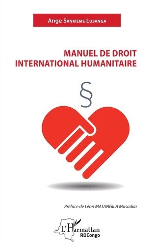 Emprunter Manuel de droit international humanitaire livre