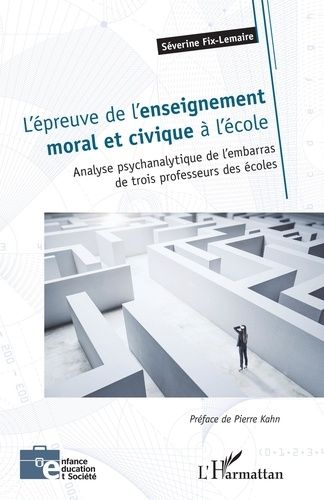 Emprunter L'épreuve de l'enseignement moral et civique à l'école. Analyse psychanalytique de l'embarras de tro livre