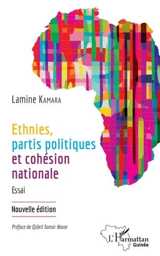 Emprunter Ethnies, partis politiques et cohésion nationale livre