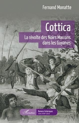 Emprunter Cottica. La révolte des Noirs Marrons dans les Guyanes livre