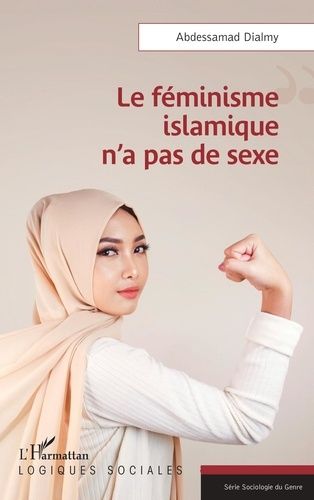 Emprunter Le féminisme islamique n'a pas de sexe livre