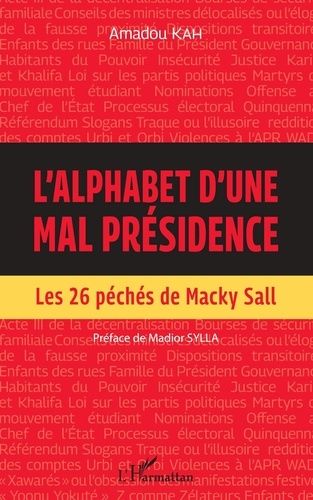 Emprunter L'alphabet d'une mal présidence. Les 26 péchés de Macky Sall livre