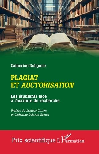 Emprunter Plagiat et auctorisation. Les étudiants face à l'écriture de recherche livre