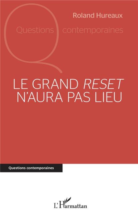 Emprunter Le grand reset n'aura pas lieu livre