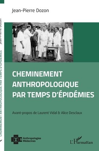 Emprunter Cheminement anthropologique par temps d'épidémies livre