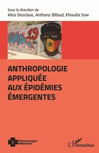 Emprunter Anthropologie appliquée aux épidémies émergentes livre