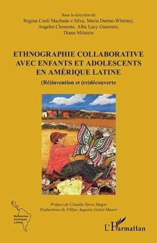 Emprunter Ethnographie collaborative avec enfants et adolescents en Amérique Latine. (Ré)invention et (re)déco livre