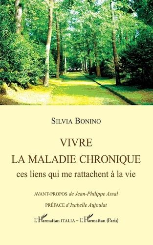 Emprunter Vivre la maladie chronique. Ces liens qui me rattachent à la vie livre