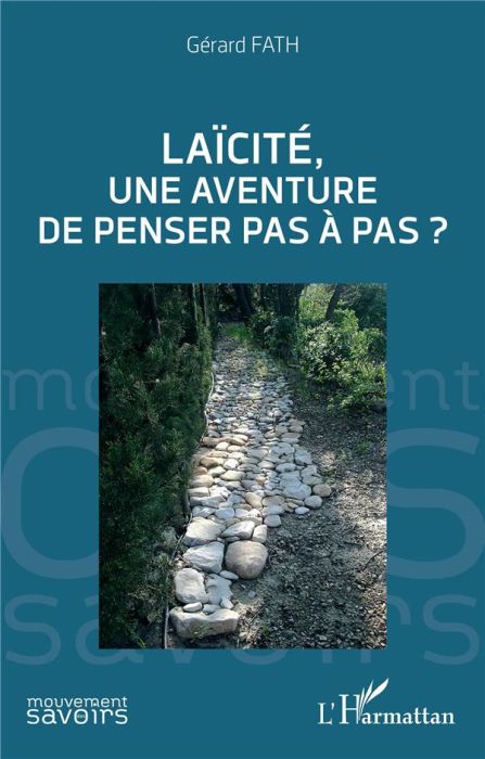 Emprunter Laïcité, une aventure de penser pas à pas ? livre