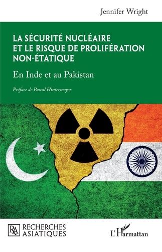 Emprunter La sécurité nucléaire et le risque de prolifération non-étatique. En Inde et au Pakistan livre