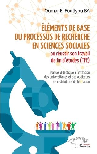 Emprunter Eléments de base du processus de recherche en sciences sociales. Ou réussir son travail de fin d'étu livre