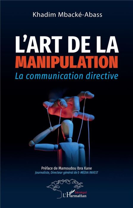 Emprunter L'art de la manipulation. La communication directive livre