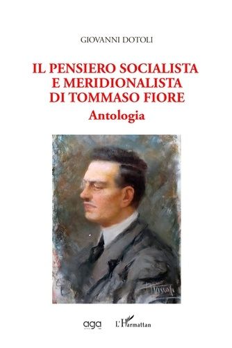 Emprunter Il pensiero socialista e meridionalista di tommaso fiore. Antologia livre