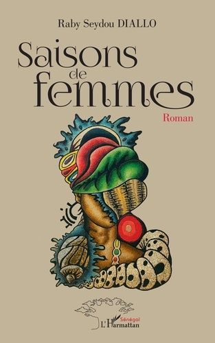 Emprunter Saisons de femmes. Roman livre