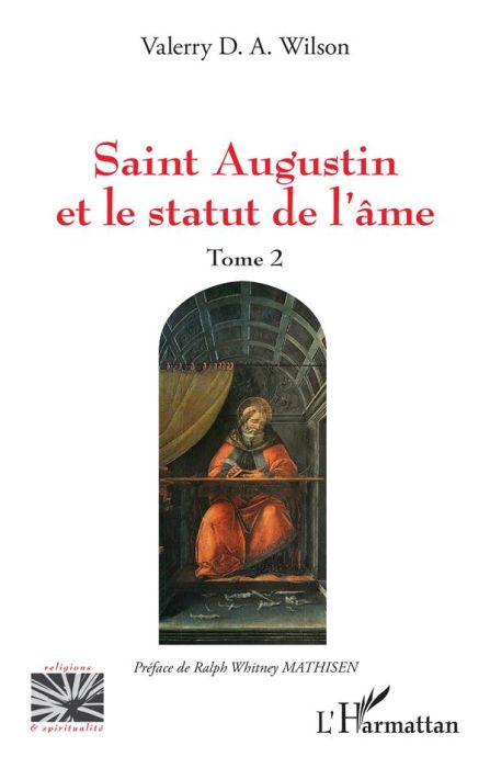 Emprunter Saint Augustin et le statut de l'âme. Tome 2 livre