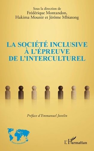 Emprunter La société inclusive à l'épreuve de l'interculturel livre