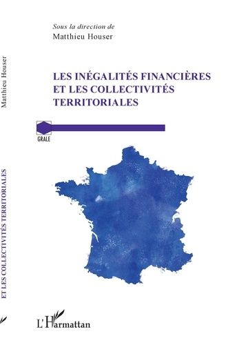 Emprunter Les inégalités financières et les collectivités territoriales livre