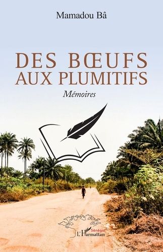 Emprunter Des bœufs aux plumitifs. Mémoires livre