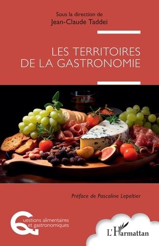 Emprunter Les territoires de la gastronomie livre