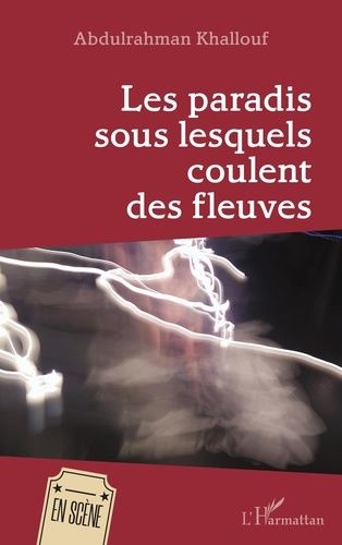 Emprunter LES PARADIS SOUS LESQUELS COULENT LES FLEUVES livre