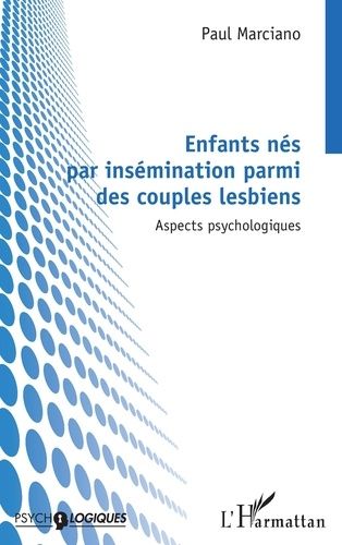 Emprunter Enfants nés par insémination parmi des couples lesbiens. Aspects psychologiques livre