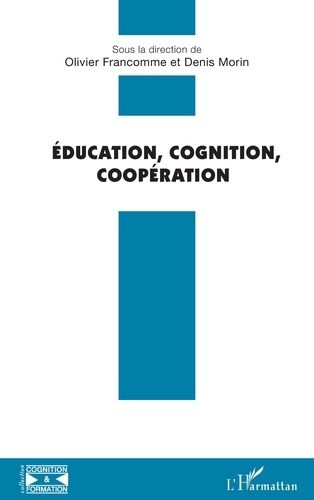 Emprunter Éducation, Cognition, Coopération livre