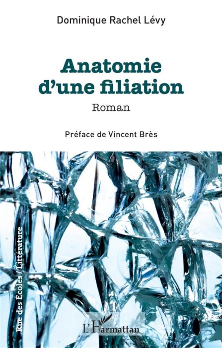 Emprunter Anatomie d'une filiation livre