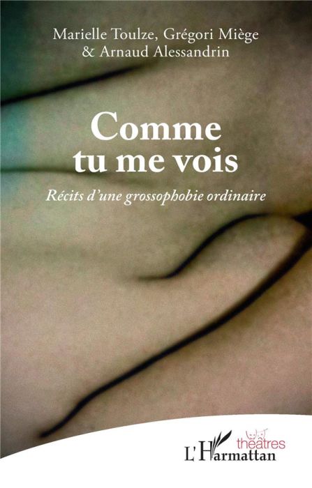 Emprunter Comme tu me vois. Récits d'une grossophobie ordinaire livre