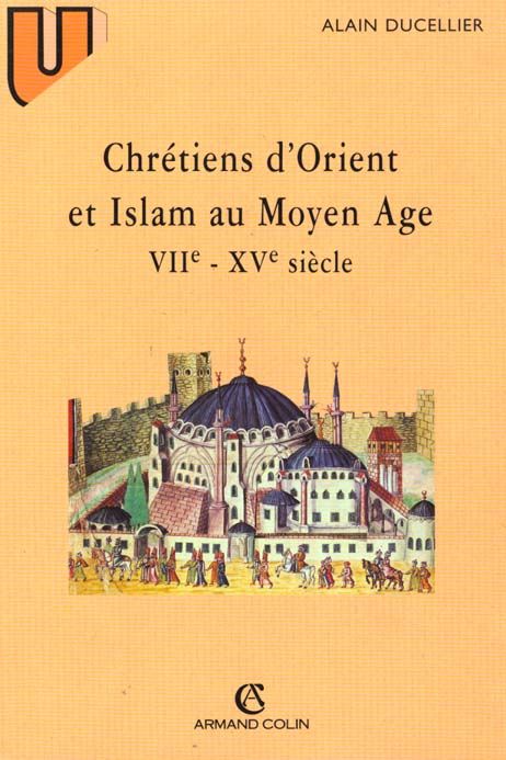 Emprunter Chrétiens d'Orient et Islam au Moyen âge. VIIe-XVe siècle livre