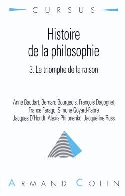 Emprunter Histoire de la philosophie Tome 3 : Le triomphe de la raison livre